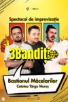 3Bandiți