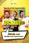 3Bandiți